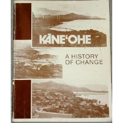 Kaneohe: A History of Change