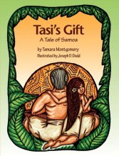Tasi's Gift - A Tale of Samoa
