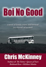 Boi No Good by Chris McKinney