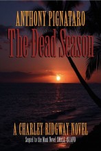 The Dead Season by Anthony Pignataro