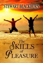 The Skills of Pleasure by Stewart Blackburn