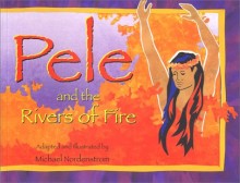 Pele Rivers of Fire